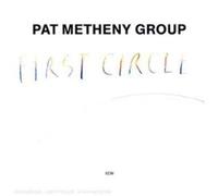 PAT METHENY - The First Circle