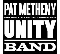 Pat Metheny - Unity Band