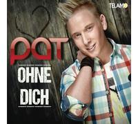 Pat - Ohne Dich