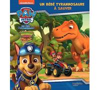 Pat' Patrouille - Mission Dino - Un bébé tyrannosaure à sauver
