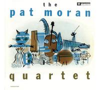 Pat Quartet Moran - Pat Moran Quartet - Remastered