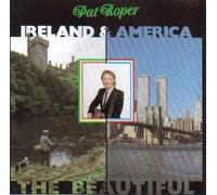 Pat Roper - Ireland & America the Beautifu