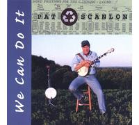 Pat Scanlon - We Can Do It