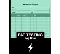PAT Testing Log Book: PAT Test Log, Portable Appliance Testing Book.