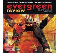 Pat Thomas Evergreen Review: Dispatches from the Literary Underground Pat Thomas Multicolor