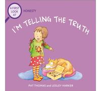 Pat Thomas First Look At: Honesty: I'm Telling The Truth Paperback Book Pat Thomas Multicolor