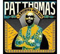 Pat Thomas & Kwashibu Ar - Pat Thomas & Kwashibu Area Band