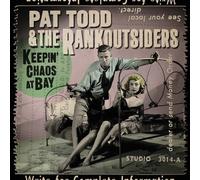 Pat Todd & the Rankoutsiders : Keepin' Chaos at Bay CD (2025) NEW