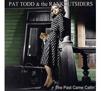 Pat Todd & The Rankoutsiders – The Past Came Callin' – Vinyl LP + MP3 – US Import
