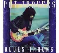 PAT TRAVERS - BLUES TRACKS CD NEW