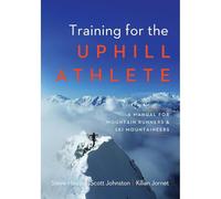 Patagonia Climbing: Training Tips from Uphill Athlete Steve House