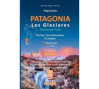 PATAGONIA, Los Glaciares National Park, Fitz Roy, Torre Mountains, El Chaltén, hiking maps: 5