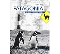 Patagonia. Paesaggio Dell'immaginario