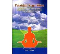 Patanjali Yoga Sutra Sanskrit Text with Transliteration, English Commentary Alongwith Glossary of Technical Terms Etc.