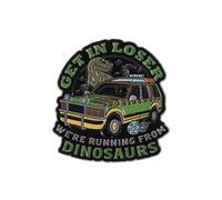 Patch Nation Get in Loser Movie Cars Metal Pin Badge Brooch (Dinosaurs)