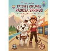 Patches Explores Pagosa Springs: A Guide Dog's Mountain Adventure