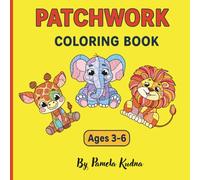 Patchwork Animal Coloring Book:: “60 Fun Patchwork Animals to Color for Kids Ages 3-6”