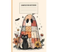 Patchwork Ghost & Black Cat Composition Notebook: Cozy Halloween Journal with Vintage Quilt Ghost and Cat | Wide Ruled, 6 x 9 Inches, 120 Pages for Students and Writers
