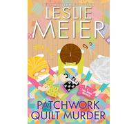 Patchwork Quilt Murder (Lucy Stone Mystery)