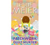 Patchwork Quilt Murder (Lucy Stone Mystery, 30)