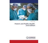 Patent and Public Health. 2nd Edition