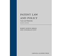 Patent Law and Policy: Cases and Materials