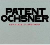 Patent Ochsner Patent Ochsner The Rimini Flashdown (CD) (US IMPORT)