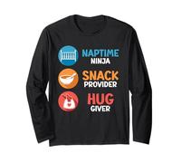Paternity NAPTIME NINJA SNACK PROVIDER HUG GIVER Soon-t Long Sleeve T-Shirt