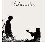 Paternoster - Die Ersten Tage (The First Days) [VINYL]