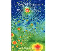 Path of Dreams Tale of a Wandering Soul