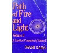 Path of Fire and Light: A Practical Companion to Volume 1: 002