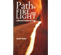Path of Fire and Light Vol 1: Advanced Practices of Yoga