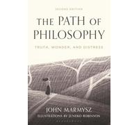 Path of Philosophy, The: Truth, Wonder, and Distress