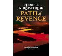 Path Of Revenge: The Broken Man: Book One