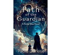 Path of the Guardian: 0 (Portal Wars)