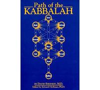 Path of the Kaballah (Patterns of World Spirituality/Paths)