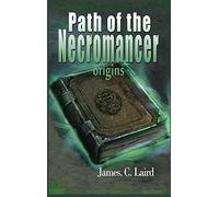 Path of the Necromancer - Origins
