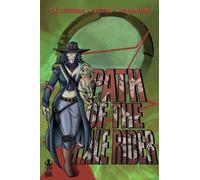 Path of the Pale Rider Vol. 2