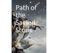 Path of the Sacred Stone