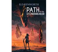 Path of the Stonebreaker: A High Epic Fantasy
