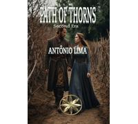 Path of Thorns: Second Era