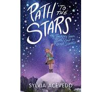 Path to the Stars: My Journey from Girl Scout to Rocket Scientist-A Latina Engineer’s Odyssey from the Brownies to NASA