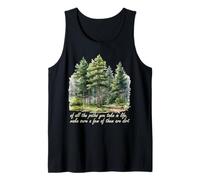 Path You Take John Muir Nature Lover Hiker Mountain Hiking Tank Top