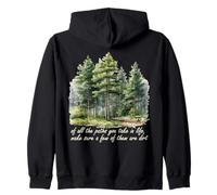 Path You Take John Muir Nature Lover Hiker Mountain Hiking Zip Hoodie