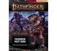 Pathfinder 2nd Edition: Adventure Path #147 - Tomorrow Must Burn (Age of Ashes 3 of 6)