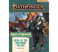 Pathfinder 2nd Edition: Adventure Path #157 - Devil at the Dreaming Palace (Agents of Edgewatch 1 of 6)