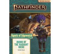Pathfinder 2nd Edition: Adventure Path #162 - Ruins of the Radiant Siege (Agents of Edgewatch 6 of 6)