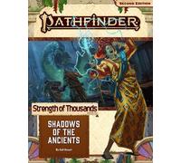 Pathfinder 2nd Edition: Adventure Path #174 - Shadows of the Ancients (Strength of Thousands 6 of 6)