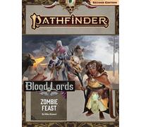 Pathfinder Adventure Path: Zombie Feast (Blood Lords 1 of 6) (P2) (PATHFINDER ADV PATH BLOOD LORDS (P2))