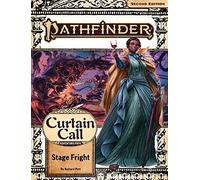 Pathfinder 2nd Edition: Adventure Path #204 - Stage Fright (Curtain Call 1 of 3)